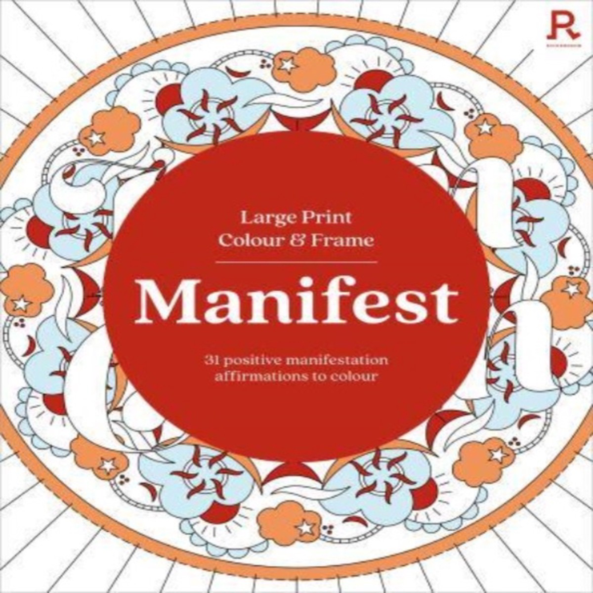 Large Print Colour & Frame - Manifest 9781913602468 Paperback