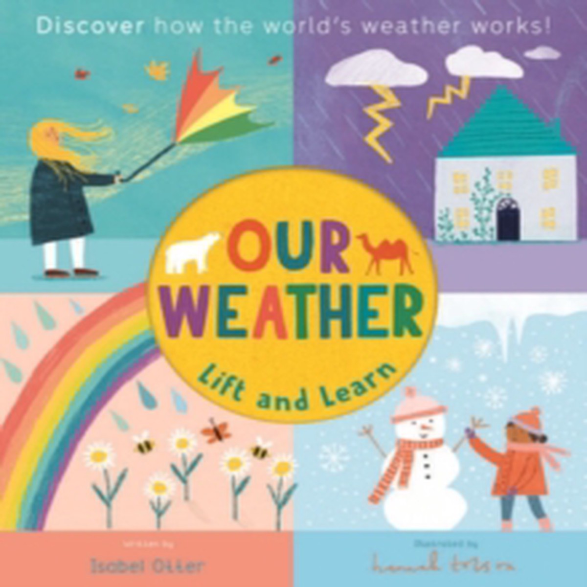 Lift and Learn: Our Weather 9781838919610 Board book