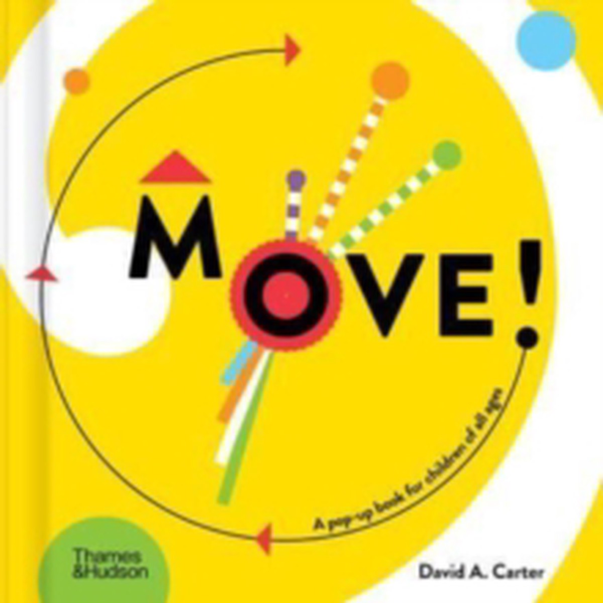 Move! 9780500653425 Hardback