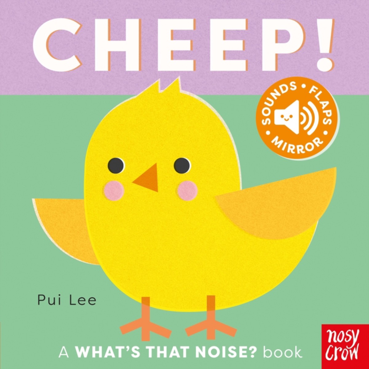 What's That Noise? Cheep! 9781805134954 Board book