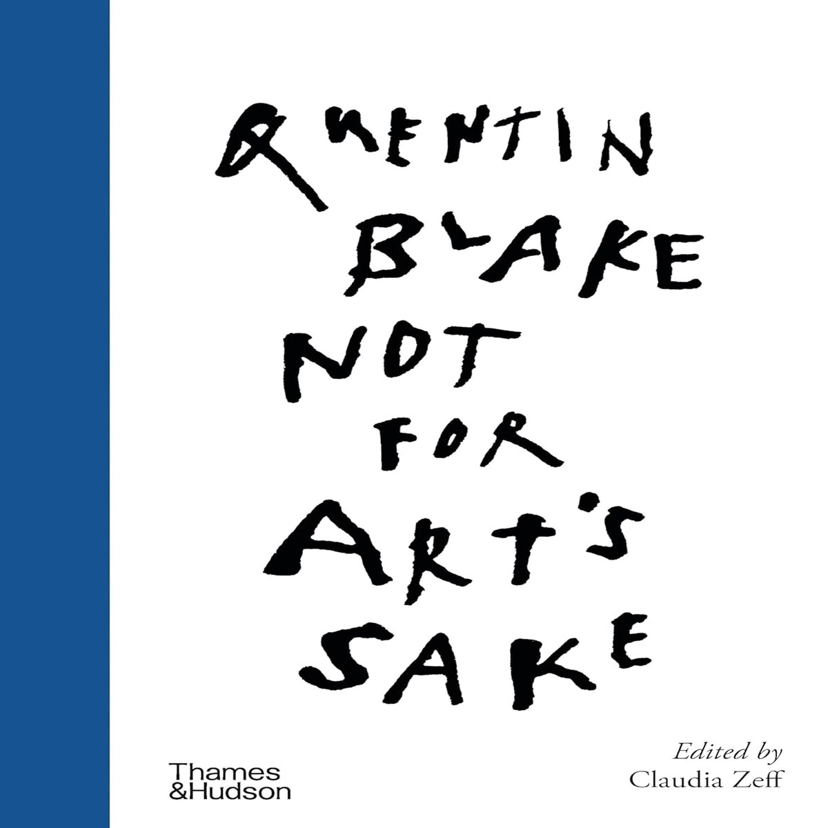 Not for Art's Sake 9780500966389 Hardback
