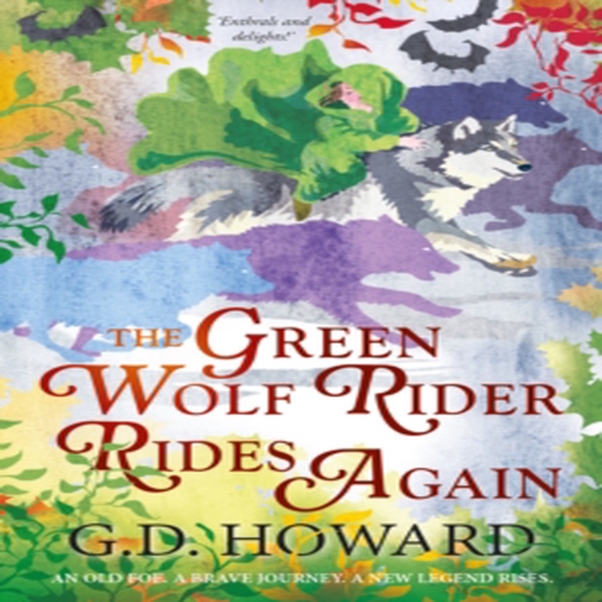 The Green Wolf Rider ... Rides Again 9781915067739 Paperback