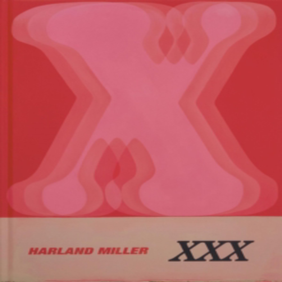 Harland Miller: XXX 9781838669959 Hardback
