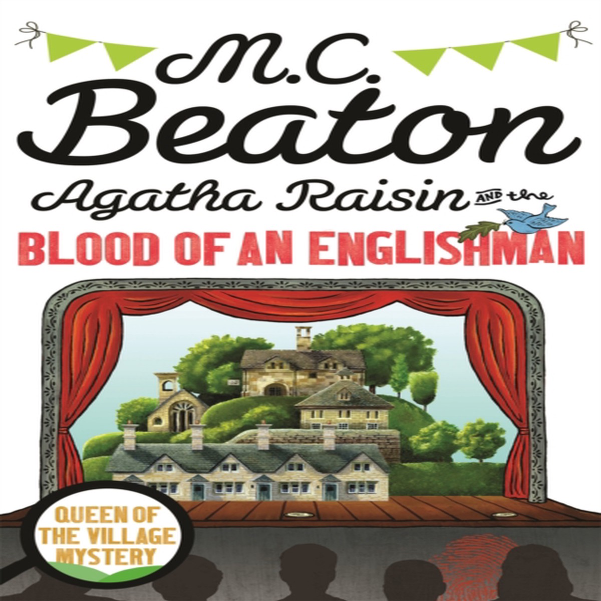 Agatha Raisin and the Blood of an Englishman 9781849019774 Paperback