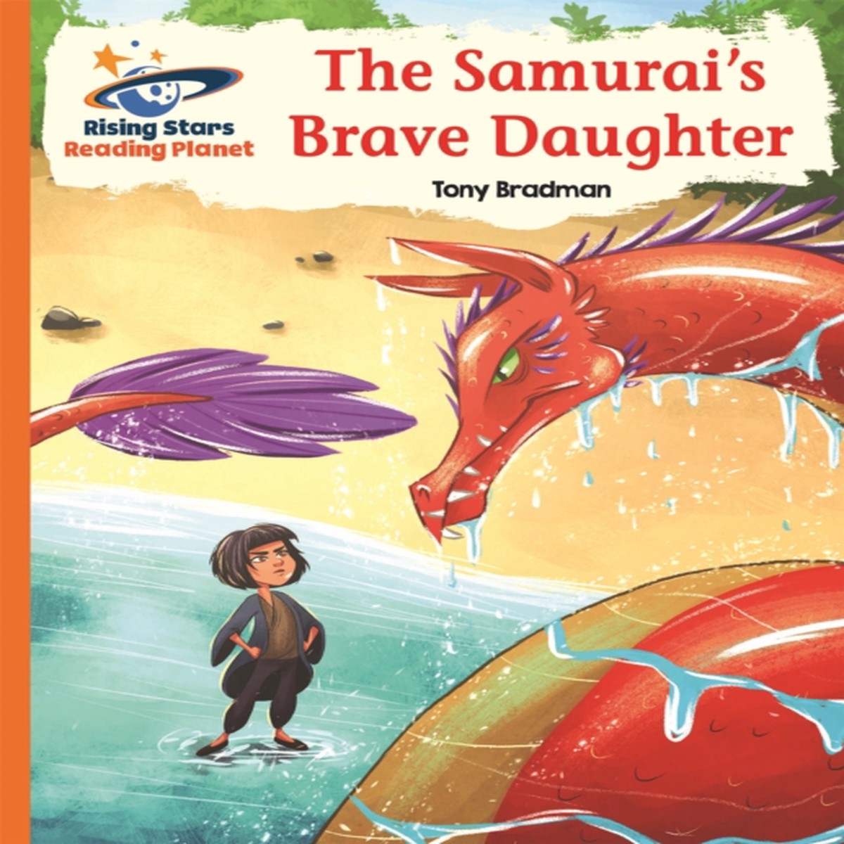 Reading Planet - The Samurai's Brave Daughter - Orange: Galaxy 9781510434417 Paperback
