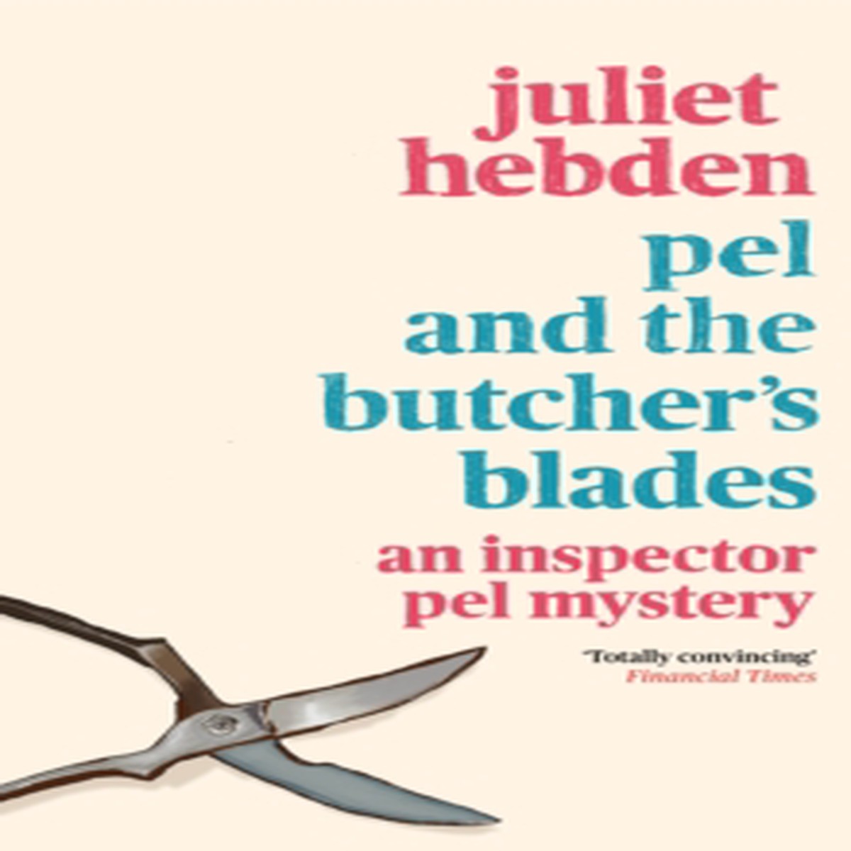 Pel and the Butcher's Blades 9781788425339 Paperback