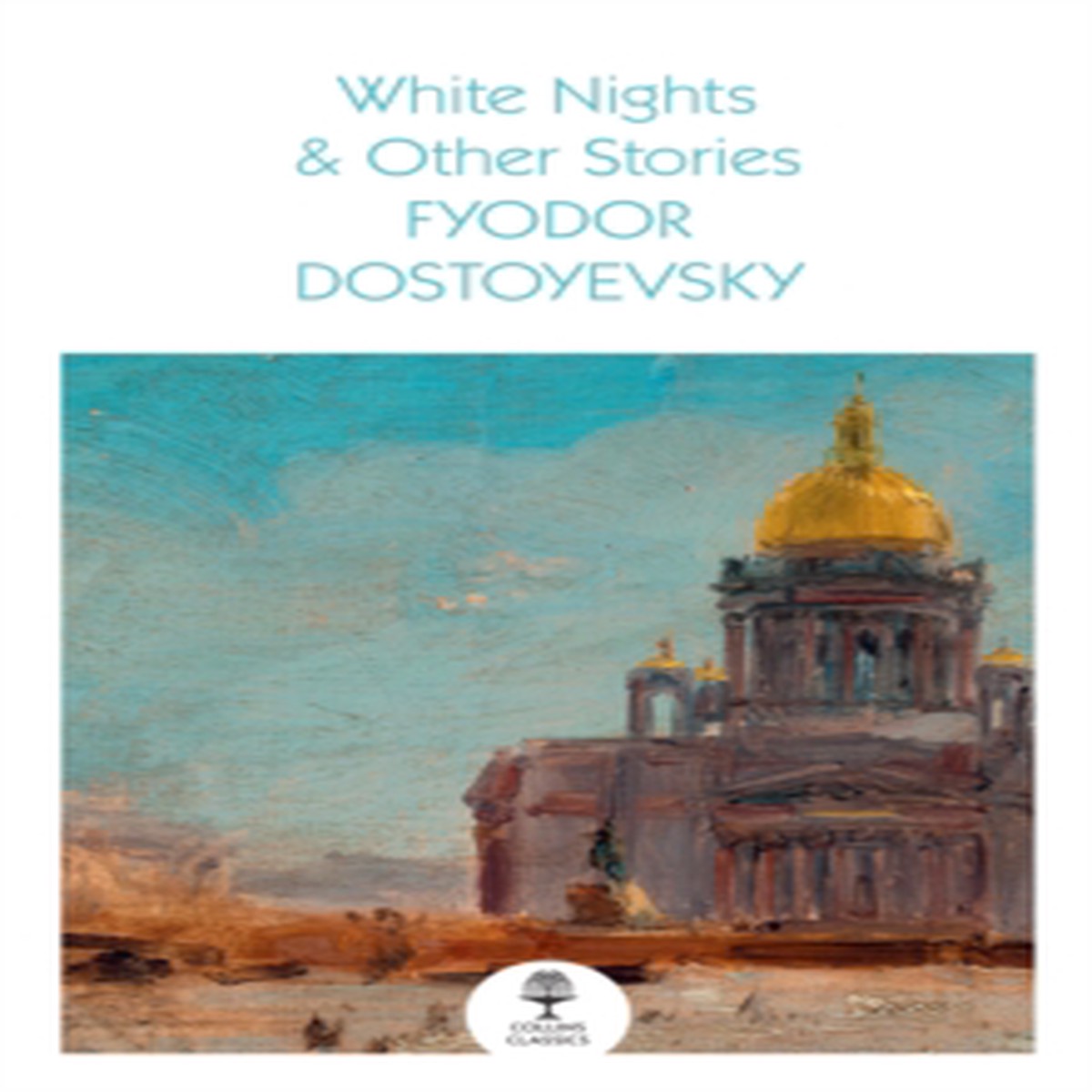 White Nights & Other Stories 9780008802516 Paperback